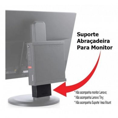 Suporte abraçadeira para Monitor Lenovo Série S