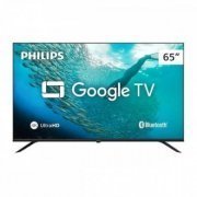 Philips Smart TV 65 4K UHD com Google Assistente Goog ...
